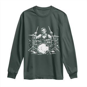 Vintage Abraham Lincoln Playing Drums Graphic Long Sleeve Shirt Abe Musician Patriotic Rockstar Drummer President TS02 Dark Forest Green Print Your Wear