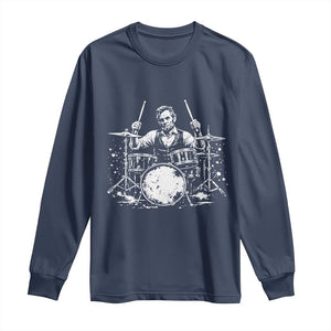 Vintage Abraham Lincoln Playing Drums Graphic Long Sleeve Shirt Abe Musician Patriotic Rockstar Drummer President TS02 Navy Print Your Wear