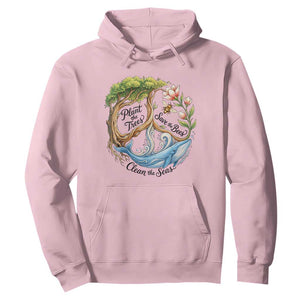 Plant The Trees Save The Bees Clean The Seas Hoodie Vintage Peace Sign Aesthetic Nature Lover Ocean Conservation TS02 Light Pink Print Your Wear
