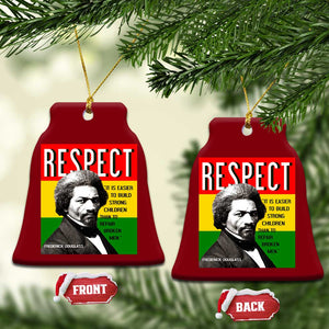 Respect Frederick Douglass Ceramic Ornament It Is Easier To Build Strong Children Empowerment TS02 Print Your Wear