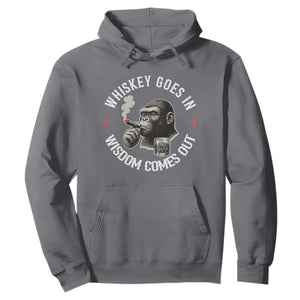 Funny Gorilla Whiskey Goes In Wisdom Comes Out Hoodie Cigarette and Drinking Addict Humor TS02 Charcoal Print Your Wear