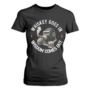 Funny Gorilla Whiskey Goes In Wisdom Comes Out T Shirt For Women Cigarette and Drinking Addict Humor TS02 Black Print Your Wear