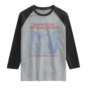 Protect Our National Parks Funny Cryptid Society Vintage Graphic Raglan Shirt Bigfoot Mothman Wendigo Where Legends Still Roam Free