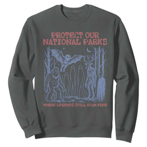Protect Our National Parks Funny Cryptid Society Vintage Graphic Sweatshirt Bigfoot Mothman Wendigo Where Legends Still Roam Free
