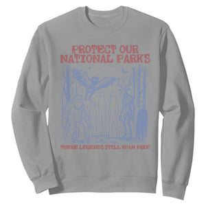Protect Our National Parks Funny Cryptid Society Vintage Graphic Sweatshirt Bigfoot Mothman Wendigo Where Legends Still Roam Free