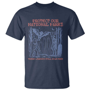 Protect Our National Parks Funny Cryptid Society Vintage Graphic T Shirt Bigfoot Mothman Wendigo Where Legends Still Roam Free