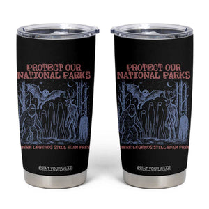 Protect Our National Parks Funny Cryptid Society Vintage Graphic Tumbler Cup Bigfoot Mothman Wendigo Where Legends Still Roam Free