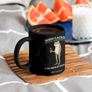 Funny Sarcastic Frog Drinking Coffee Meme Coffee Mug Wish I Lacked Critical Thinking Skills Y'all Seem So Happy Retro Vintage