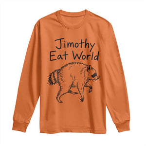 Jimothy Eat World Funny Music Parody Long Sleeve Shirt Viral Seattle Raccoon Trash Panda Meme