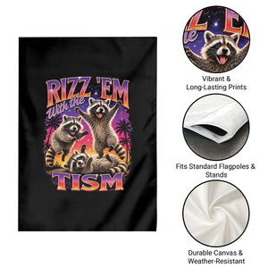 Rizz Em With The Tism Funny Raccoon Garden Flag Trash Panda Vintage Bootleg Graphic