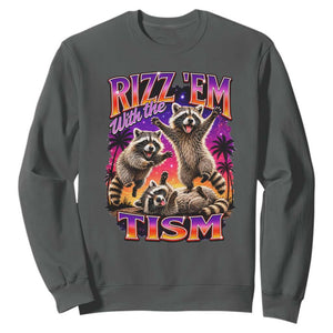 Rizz Em With The Tism Funny Raccoon Sweatshirt Trash Panda Vintage Bootleg Graphic