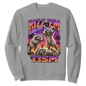 Rizz Em With The Tism Funny Raccoon Sweatshirt Trash Panda Vintage Bootleg Graphic
