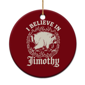 I Believe In Jimothy the Seattle Raccoon Ceramic Ornament Flaming Circle Vintage Feral Legend Trash Panda Supporter