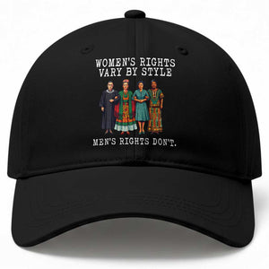Womens Rights Vary By Style Feminists Historic Female Empowerment Baseball Cap Powerful Feminism Civil Rights Movement