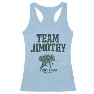 Team Jimothy Night Crew Est 2026 Viral Seattle Raccoon Racerback Tank Top Feral Legend Trash Panda Vintage Athletic Style Graphic