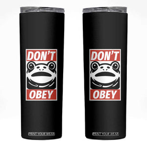 Don't Obey Portland Frog Skinny Tumbler Protest Parody Poster Graphic TS02 Black Print Your Wear