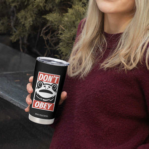 Don't Obey Portland Frog Tumbler Cup Protest Parody Poster Graphic TS02 Print Your Wear