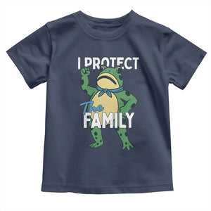 Activist Portland Frog Toddler T Shirt I Protect the Family Protest Statement TS02 Navy Print Your Wear