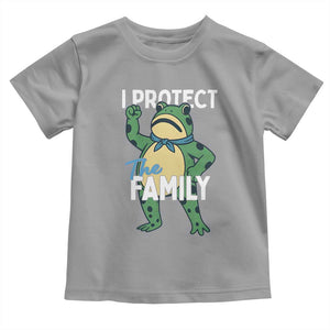Activist Portland Frog Toddler T Shirt I Protect the Family Protest Statement TS02 Sport Gray Print Your Wear