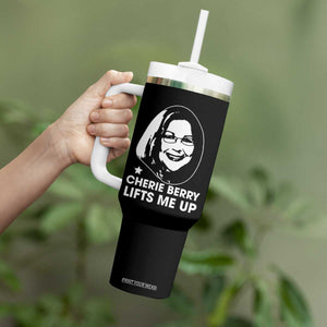 Cherie Berry Lifts Me Up Tumbler With Handle Elevator Tribute Funny NC Meme TS02 Print Your Wear