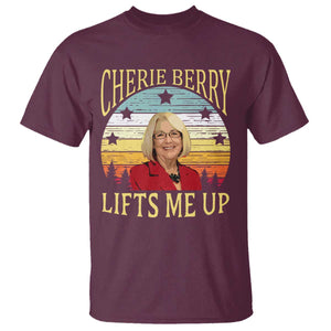 Cherie Berry Lifts Me Up T Shirt Retro Vintage Elevator Tribute Funny NC Meme TS02 Maroon Print Your Wear