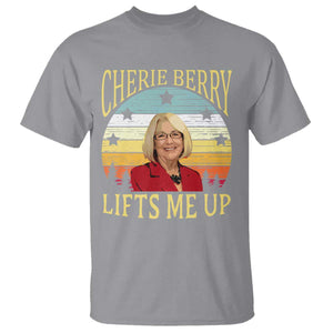 Cherie Berry Lifts Me Up T Shirt Retro Vintage Elevator Tribute Funny NC Meme TS02 Sport Gray Print Your Wear