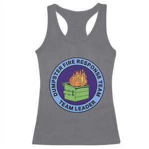 Dumpster Fire Response Team Leader Badge Racerback Tank Top Funny Office Chaos Holiday Gag Gift - Print Your Wear