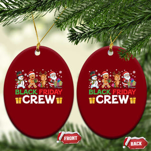 Black Friday Crew Christmas Ceramic Ornament Funny Holiday Shopping Squad TS02 Print Your Wear