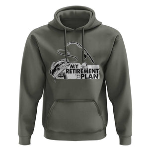 Funny Retirement Plan Fishing Hoodie Fisherman TS02 Military Green Print Your Wear