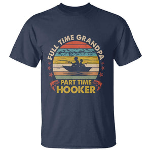 Funny Fishing Grandpa T Shirt Full Time Grandpa Part Time Hooker Retro Sunset TS02 Navy Print Your Wear