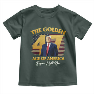 Trump 2025 Toddler T Shirt The Golden Age Of America Begins Right Now USA Flag TS02 Dark Forest Green Print Your Wear