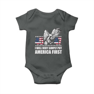 Trump 2025 Baby Onesie I Will Very Simply Put America First 47Th President TS02 Dark Heather Print Your Wear