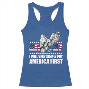 Trump 2025 Racerback Tank Top I Will Very Simply Put America First 47Th President TS02 Royal Blue Print Your Wear