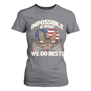 Trump 2025 T Shirt For Women Impossible Is What We Do Best Eagle 47th President Inauguration TS02 Charcoal Print Your Wear