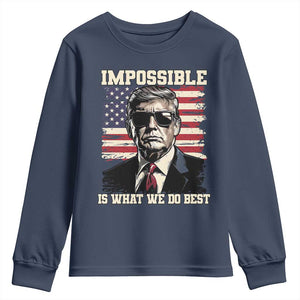 Trump 2025 Youth Sweatshirt Impossible Is What We Do Best Inauguration TS02 Navy Print Your Wear