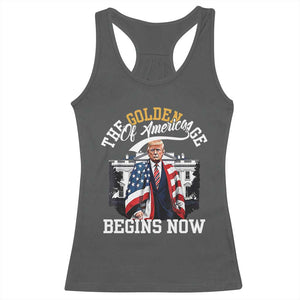 Trump 2025 Racerback Tank Top The Golden Age Of America Begins Right Now 47th President TS02 Dark Heather Print Your Wear