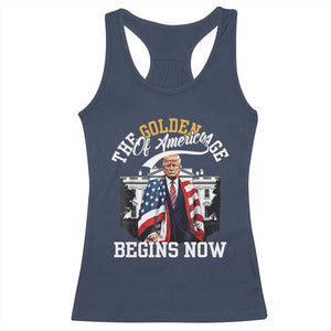 Trump 2025 Racerback Tank Top The Golden Age Of America Begins Right Now 47th President TS02 Navy Print Your Wear