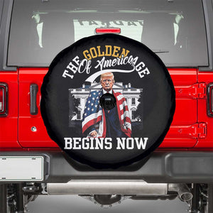 Trump 2025 Spare Tire Cover The Golden Age Of America Begins Right Now 47th President TS02 Black Print Your Wear