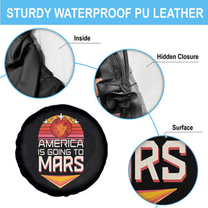 Trump 2025 Spare Tire Cover America Is Going To Mars Funny USA Patriotic Party TS02 Print Your Wear