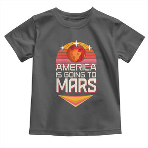 Trump 2025 Toddler T Shirt America Is Going To Mars Funny USA Patriotic Party TS02 Dark Heather Print Your Wear