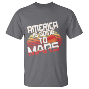 Trump 2025 T Shirt America Is Going To Mars Funny USA Patriotic Retro TS02 Charcoal Print Your Wear