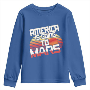 Trump 2025 Youth Sweatshirt America Is Going To Mars Funny USA Patriotic Retro TS02 Royal Blue Print Your Wear