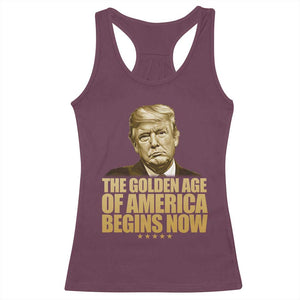Trump 2025 Racerback Tank Top Golden Age Of America Begins Now Inauguration Speech TS02 Maroon Print Your Wear