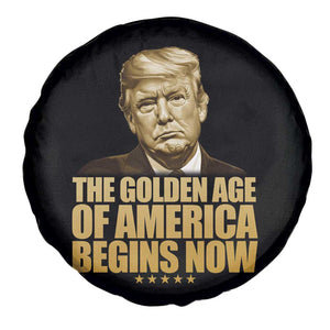 Trump 2025 Spare Tire Cover Golden Age Of America Begins Now Inauguration Speech TS02 Print Your Wear