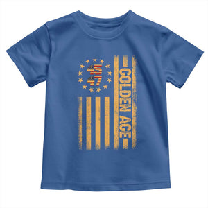 Trump 2025 Toddler T Shirt New Golden Age Of America 47th President TS02 Royal Blue Print Your Wear