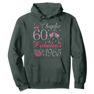 Chapter 60 Fabulous Hoodie Sparkle Since 1965 60Th Birthday Gift For Women TS02 Dark Forest Green Print Your Wear