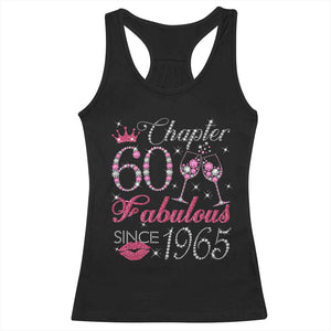 Chapter 60 Fabulous Racerback Tank Top Sparkle Since 1965 60Th Birthday Gift For Women TS02 Black Print Your Wear
