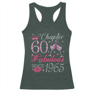 Chapter 60 Fabulous Racerback Tank Top Sparkle Since 1965 60Th Birthday Gift For Women TS02 Dark Forest Green Print Your Wear