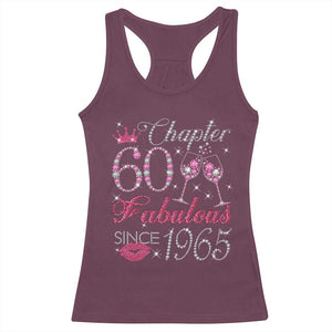 Chapter 60 Fabulous Racerback Tank Top Sparkle Since 1965 60Th Birthday Gift For Women TS02 Maroon Print Your Wear