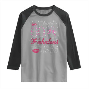Chapter 60 Fabulous Raglan Shirt Sparkle Since 1965 60Th Birthday Gift For Women TS02 Sport Gray Black Print Your Wear